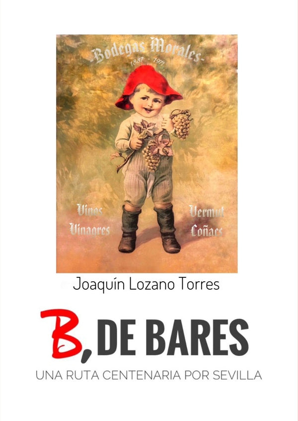 B, de bares | Joaquin Lozano Torres
