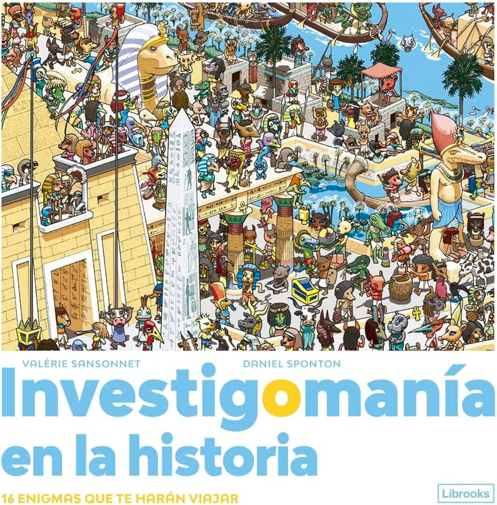 INVESTIGOMANÍA EN LA HISTORIA