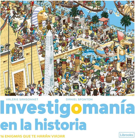 INVESTIGOMANÍA EN LA HISTORIA