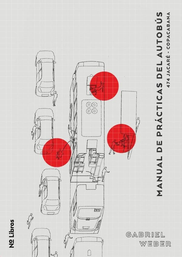 Manual de prácticas del autobús | Gabriel Weber