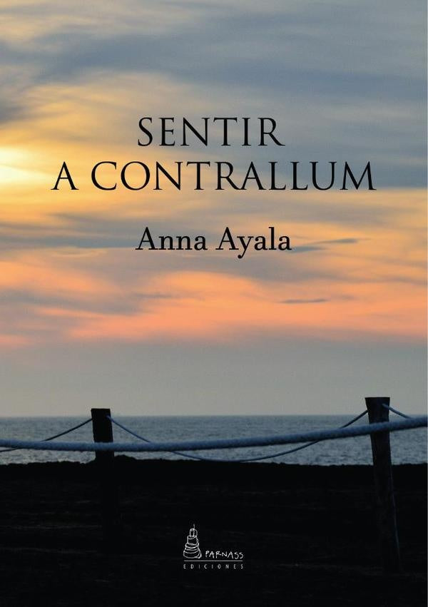 Sentir a contrallum  | Anna Ayala