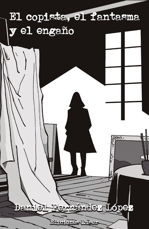 El copista, el fantasma y el engaño | Fernández López, Lopez