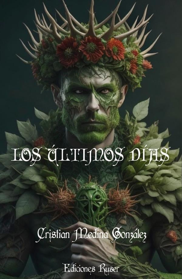 Los últimos días | Medina, Medina González