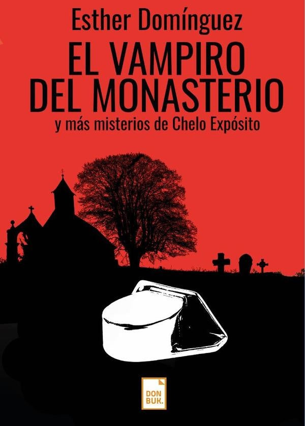 El vampiro del monasterio | Esther Domínguez