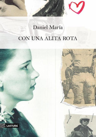 Con una alita rota | Daniel María