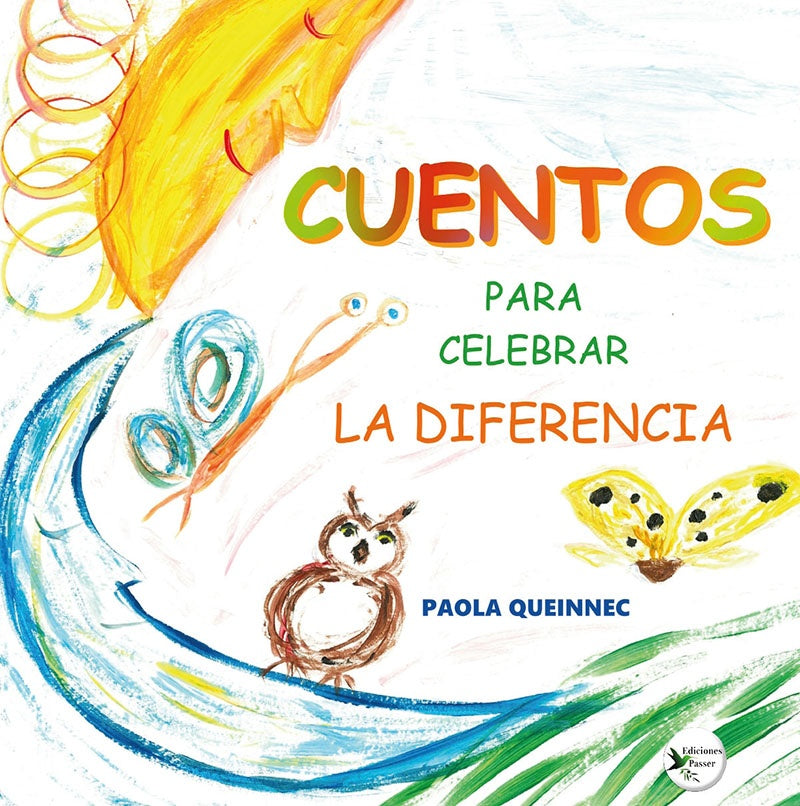 Cuentos para celebrar la diferencia | Paola Queinnec