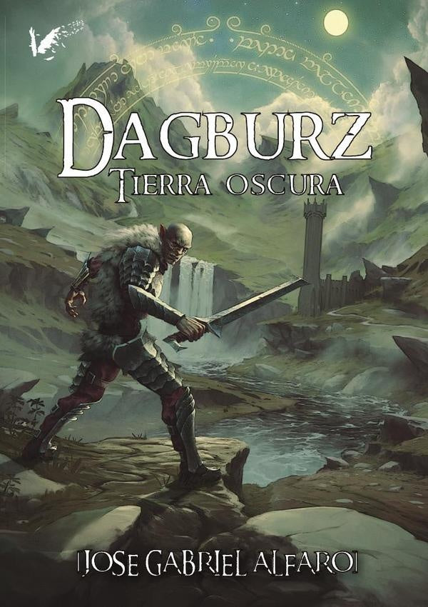 Dagburz. Tierra oscura | Jose Gabriel Alfaro Rolando