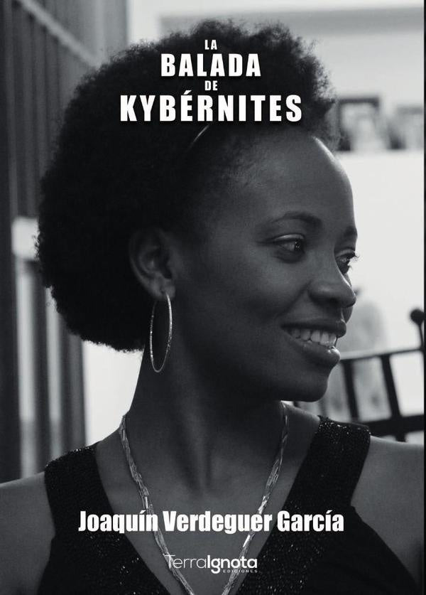 La balada de Kybérnites | Joaquín Verdeguer García