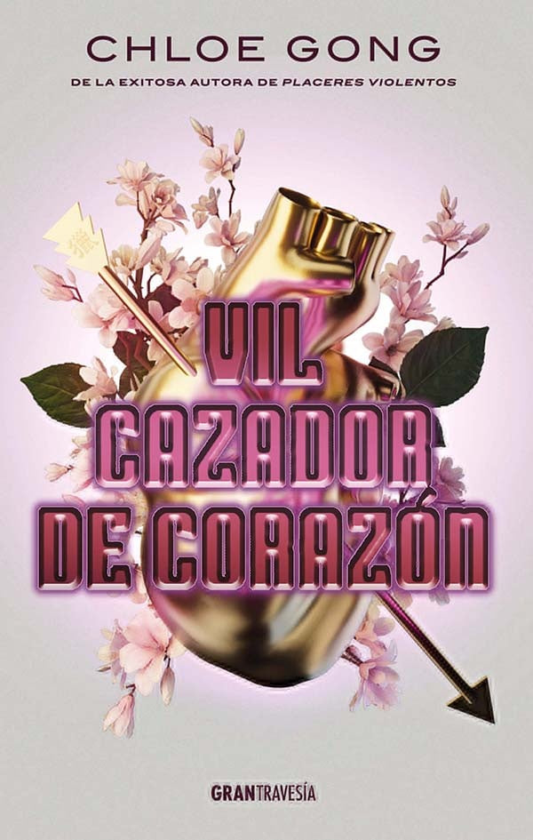 VIL CAZADOR DE CORAZON | Chloe  Gong