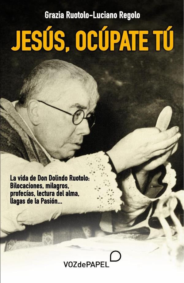 Jesús, ocúpate tú | RUOTOLO, REGOLO