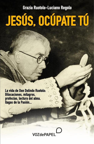 Jesús, ocúpate tú | RUOTOLO, REGOLO