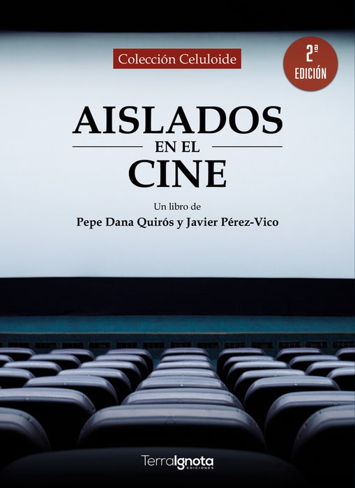 Aislados en el cine | Dana, Pérez Vico