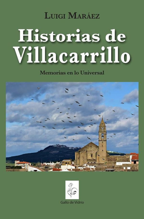 Historias de Villacarrillo | Luigi Maráez