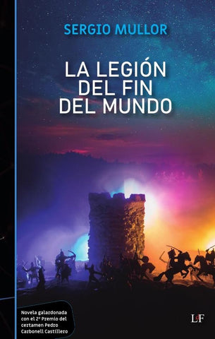 La Legión del Fin del Mundo | Sergio Mullor