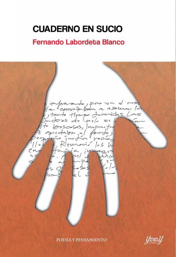 Cuaderno en sucio  | FERNANDO LABORDETA BLANCO