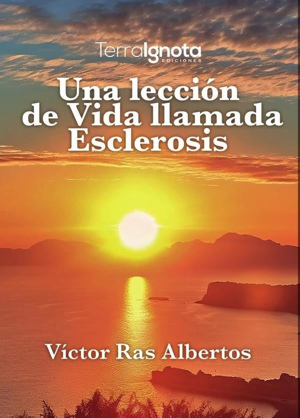 Una lección de vida llamada esclerosis | Víctor Albertos