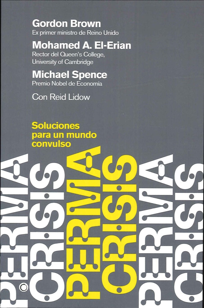 Permacrisis | Spence, el-Erian y otros
