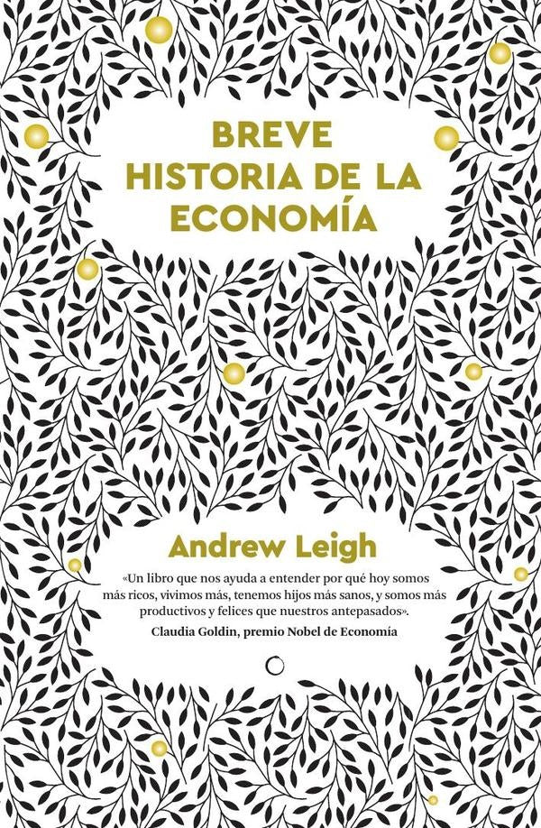 Breve historia de la economia  | Andrew Leigh