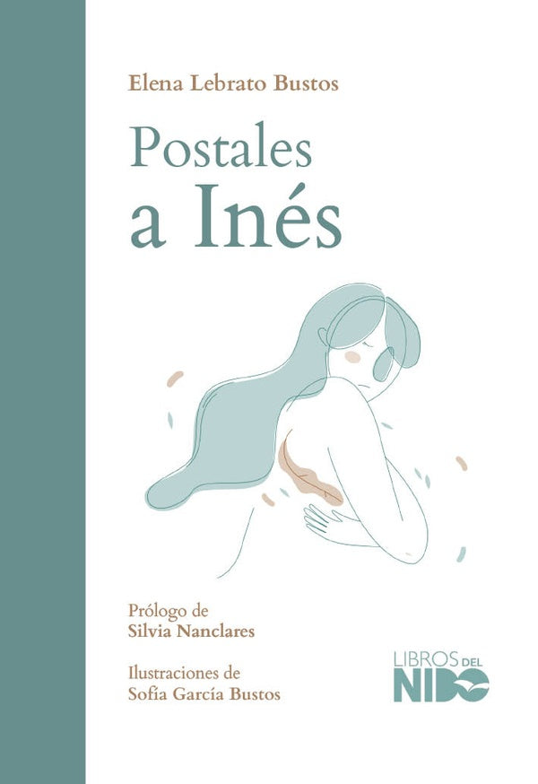Postales a Inés | Elena, García Bustos y otros