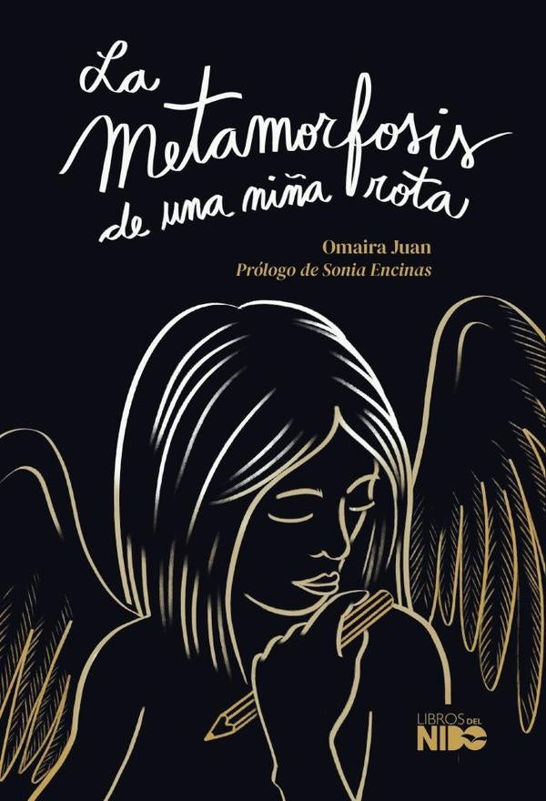 La metamorfosis de una niña rota | Encinas, Melina y otros