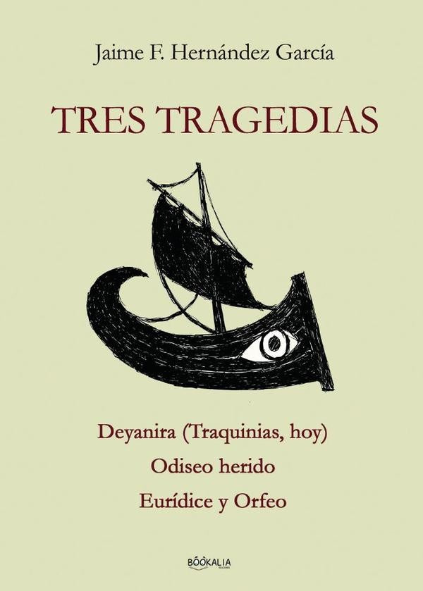 Tres tragedias | Jaime F. Hernández García