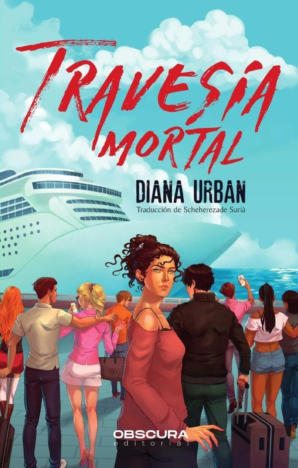 Travesía mortal | Diana Urban
