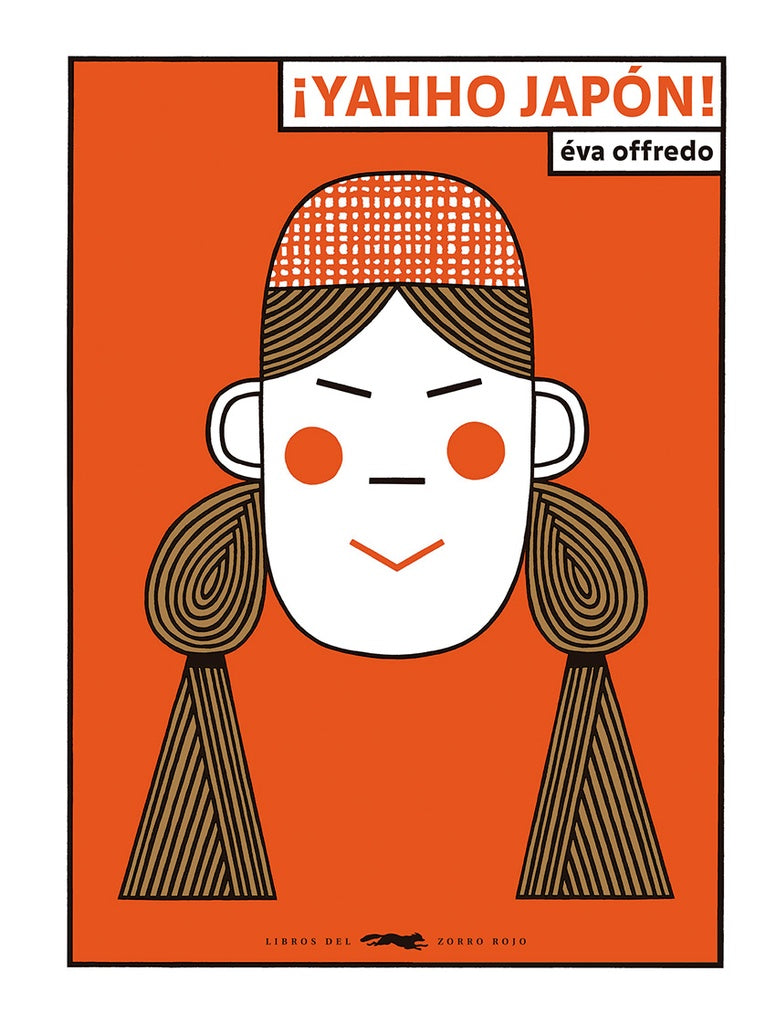 YAHHO JAPÓN! | EVA OFFREDO