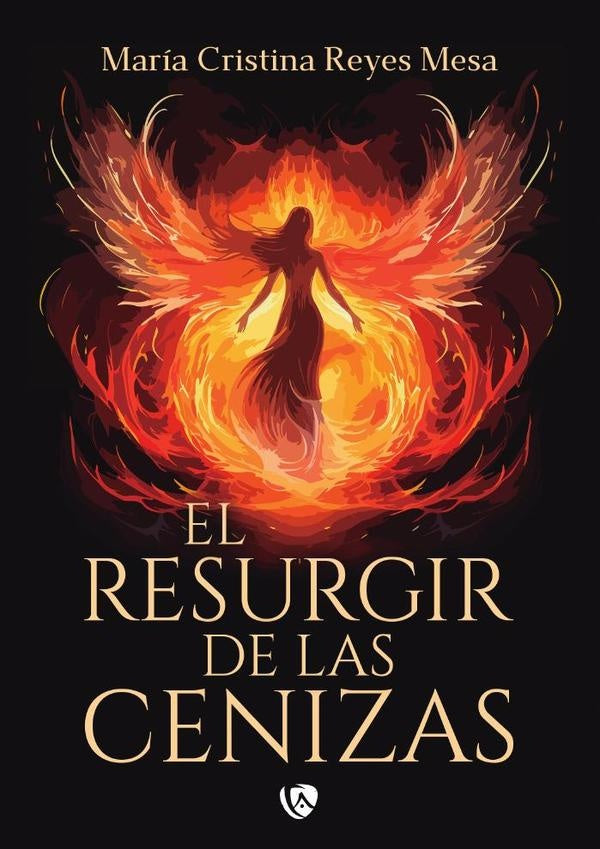 Resurgir de las cenizas | María Cristina Reyes Mesa