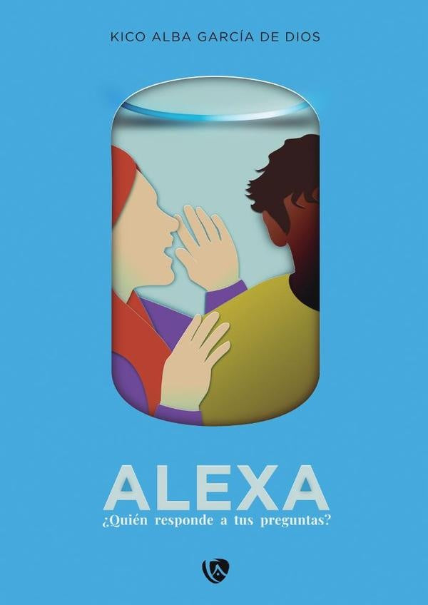 Alexa | Kico Alba  García de Dios
