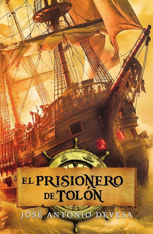 El prisionero de Tolón | José Antonio Devesa