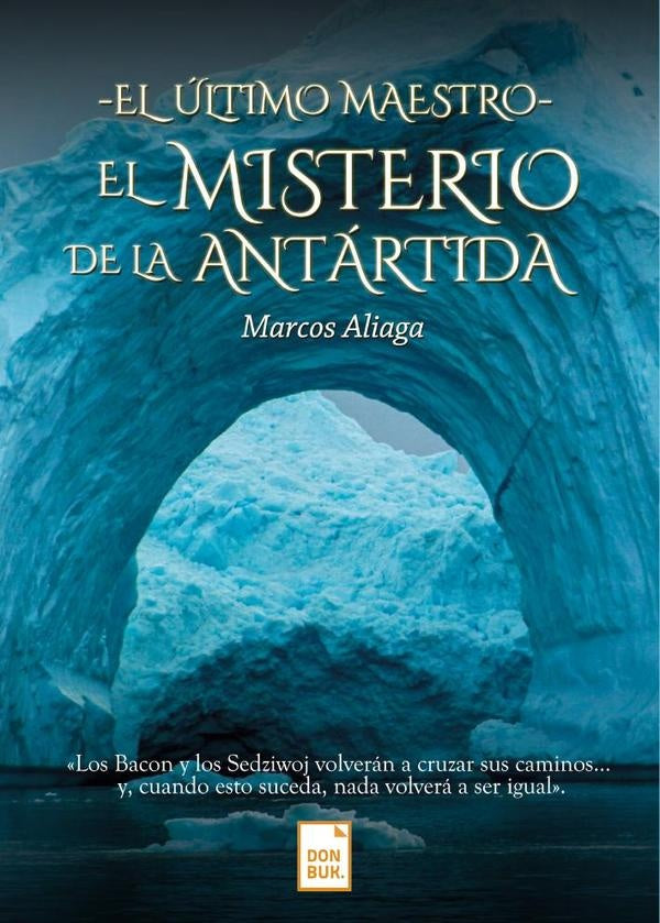 El misterio de la antártida | Marcos Aliaga