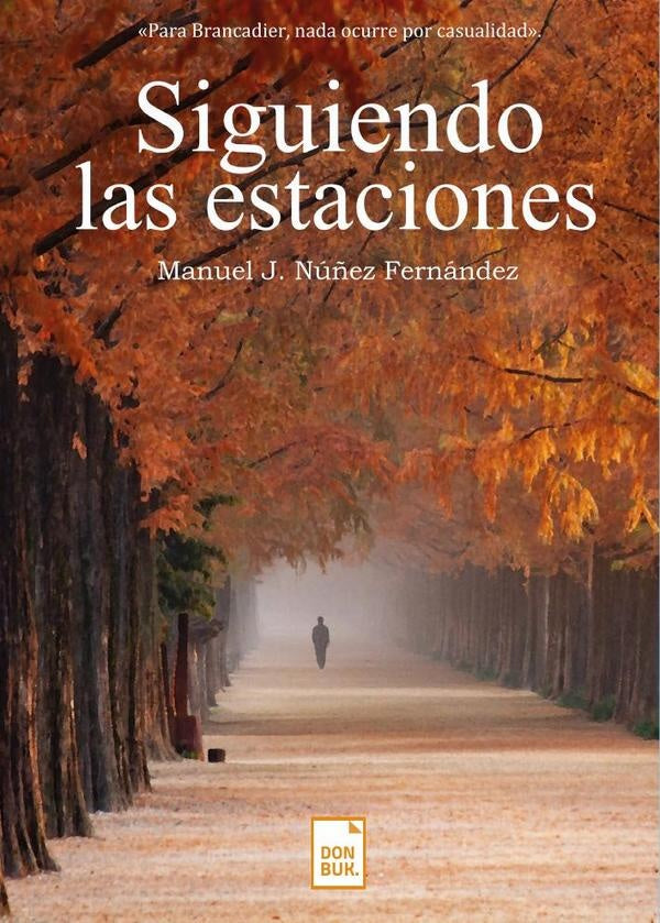 Siguiendo las estaciones | Manuel J. Núñez Fernández