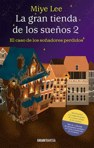 LA GRAN TIENDA DE LOS SUEÑOS 2 | Miye  Lee