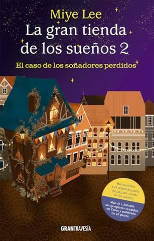 LA GRAN TIENDA DE LOS SUEÑOS 2 | Miye  Lee