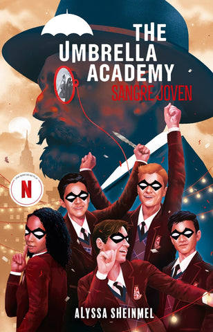 THE UMBRELLA ACADEMY SANGRE JOVEN  | ALYSSA SHEINMEL
