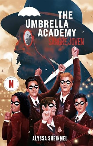 THE UMBRELLA ACADEMY SANGRE JOVEN  | ALYSSA SHEINMEL
