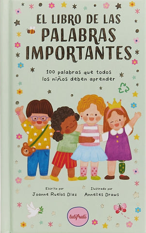 EL LIBRO DE LAS PALABRAS IMPORTANTES.. | Joanne Ruelos