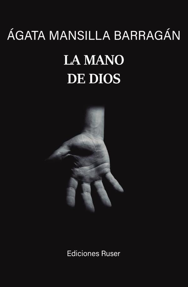 La mano de Dios | Ágata Mansilla