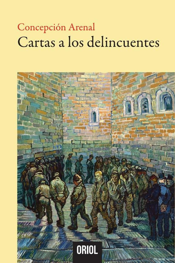 Cartas a los delincuentes | Concepción Arenal