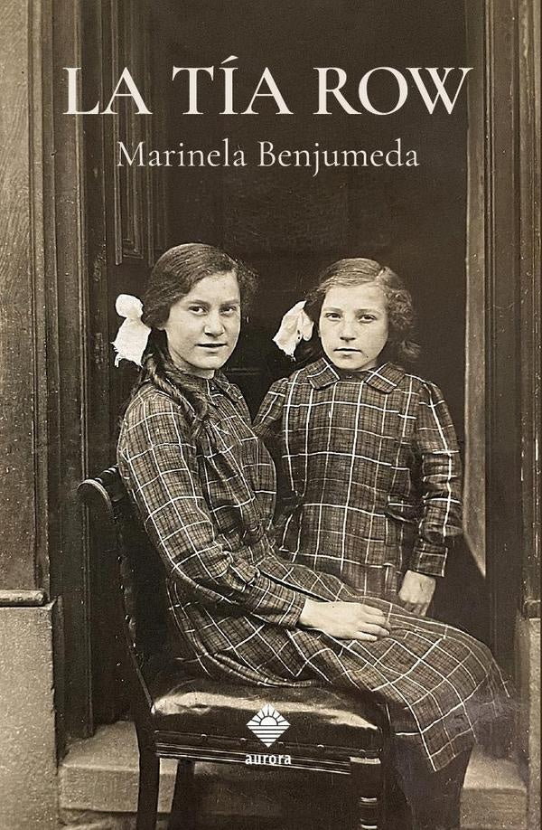 La tía Row | Marinela  Benjumeda