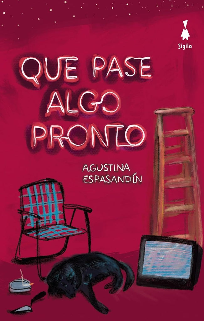 QUE PASE ALGO PRONTO.. | AGUSTINA  ESPASANDIN