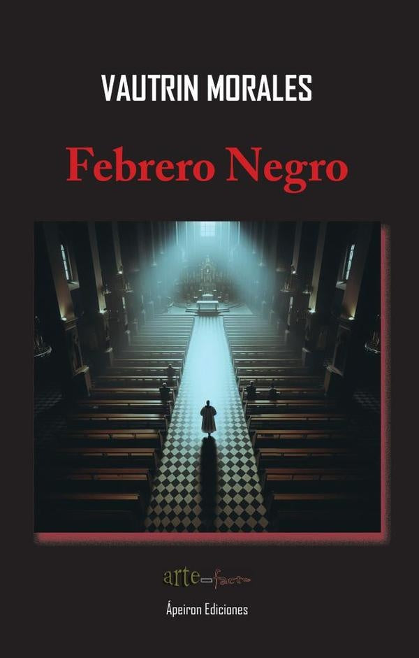 Febrero Negro | Vautrin Morales