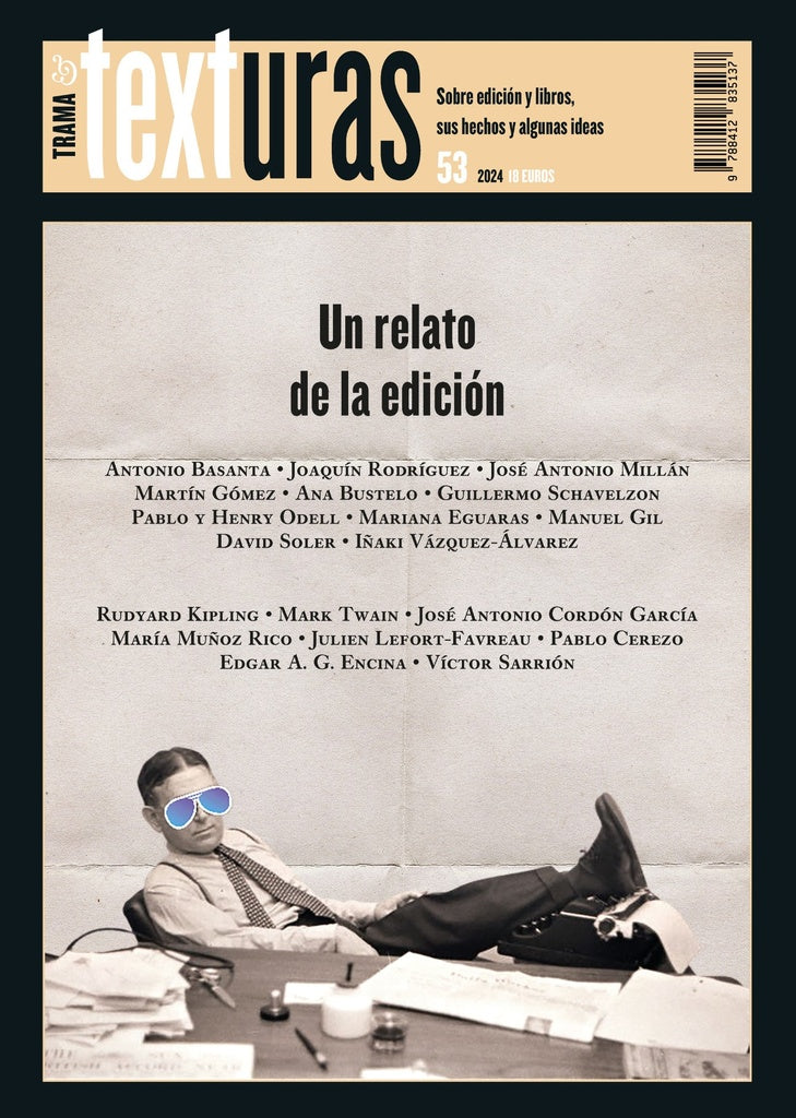 Texturas 53: Un relato de la edición | Varios Autores