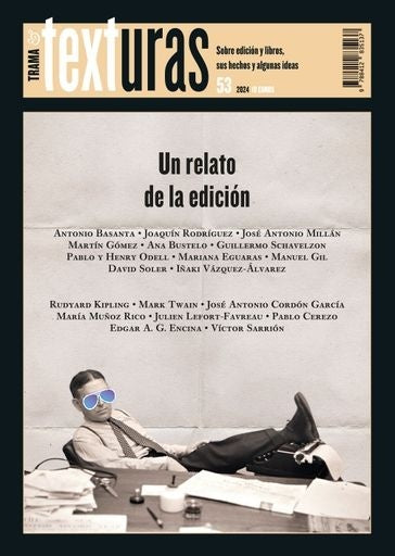 Texturas 53: Un relato de la edición | Varios Autores