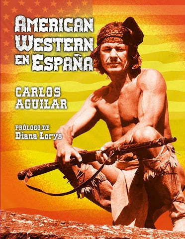 American western en españa  | Carlos Aguilar