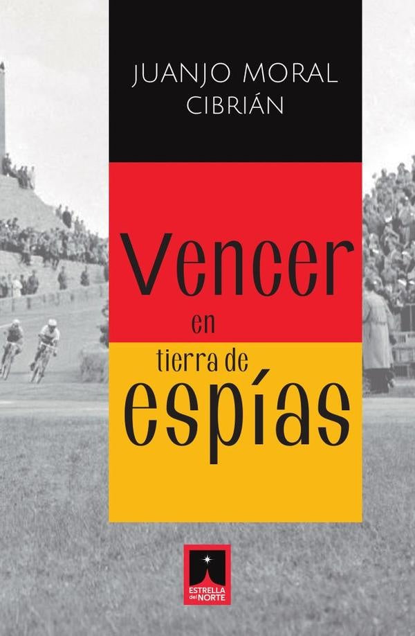 Vencer en tierra de espías | Juanjo Moral