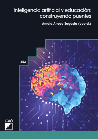 Inteligencia artificial y educación: construyendo puentes | Grané Oró, Sánchez Vera y otros