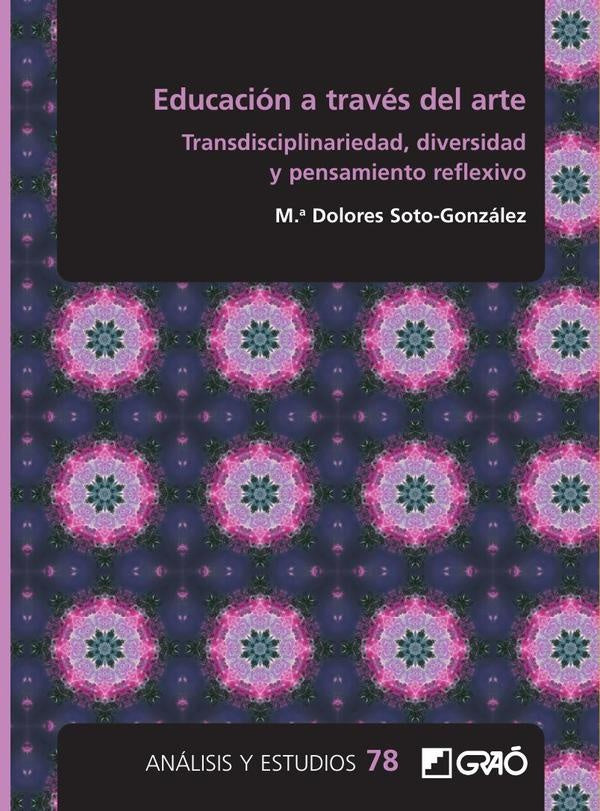 Educación a través del arte | María Dolores Soto González