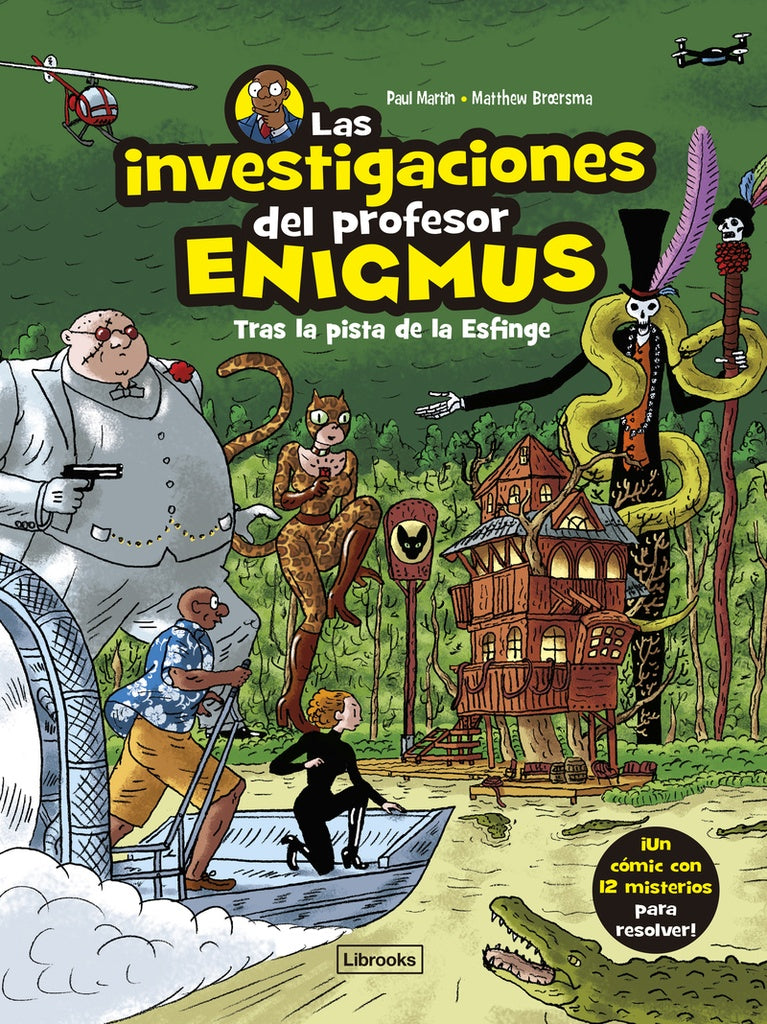 INVESTIGACIONES DEL PROFESOR ENIGMUS 2
