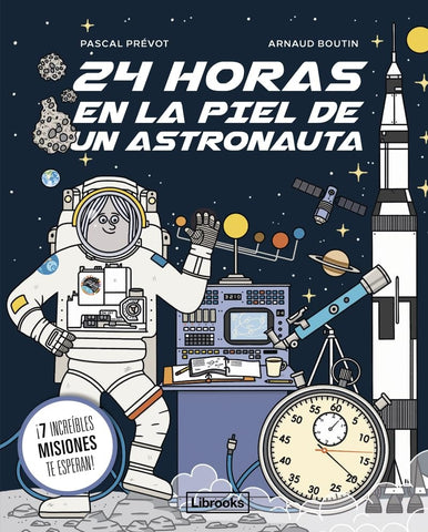 24 HORAS EN LA PIEL DE UN ASTRONAUTA | PASCAL PRÉVOT